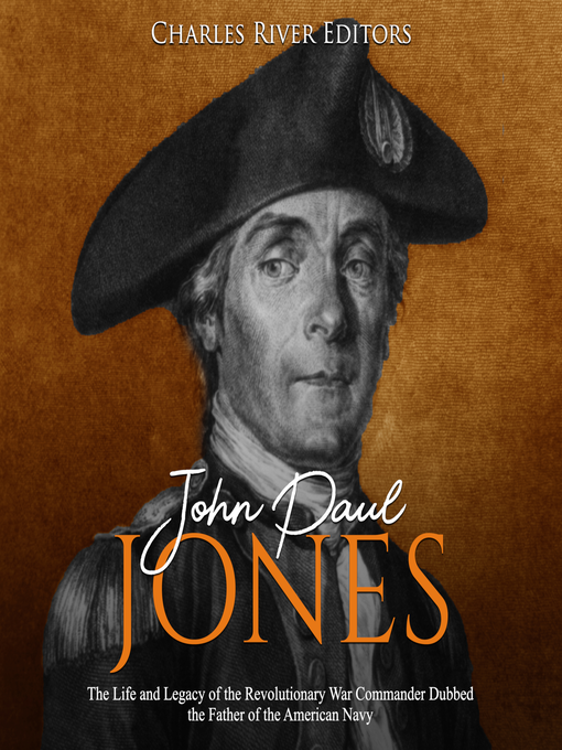 Title details for John Paul Jones by Charles River Editors - Available